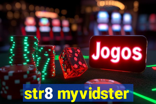 str8 myvidster